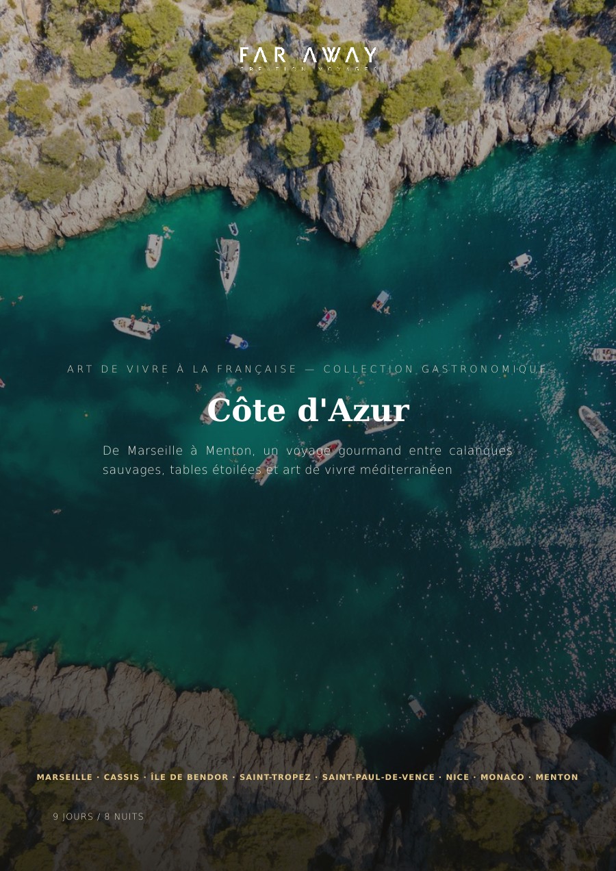 Programme Côte d'Azur — FAR AWAY